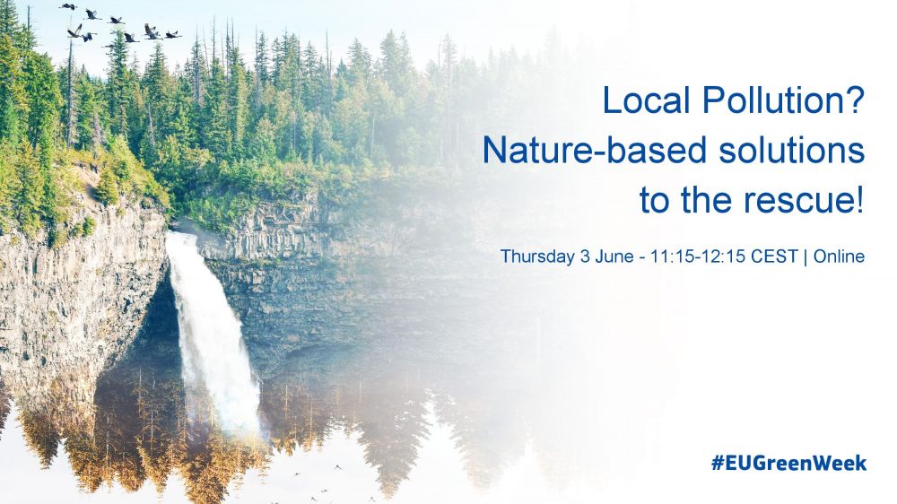 EU Green Week: Local pollution - nature-based solutions to the rescue!